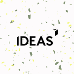 Ideas